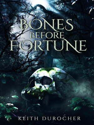 cover image of Bones Before Fortune